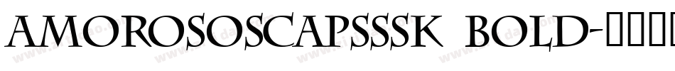 AmorosoSCapsSSK Bold字体转换